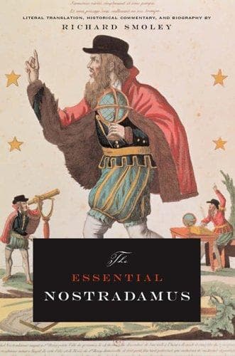 Cover of The essential Nostradamus by Richard Smoley