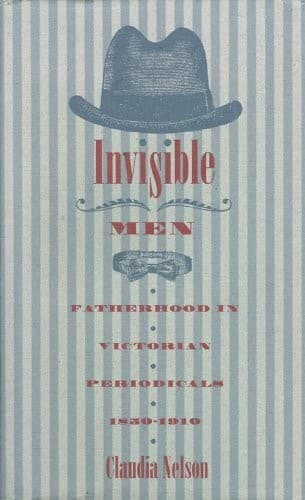 Cover of Invisible men by Claudia Nelson