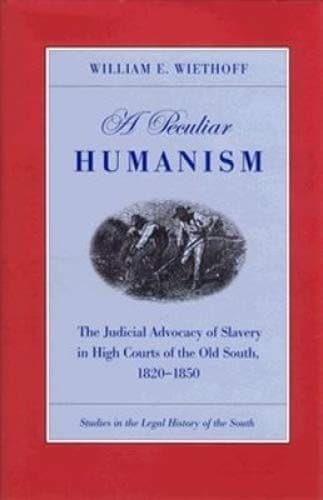 Cover of A peculiar humanism by William E. Wiethoff