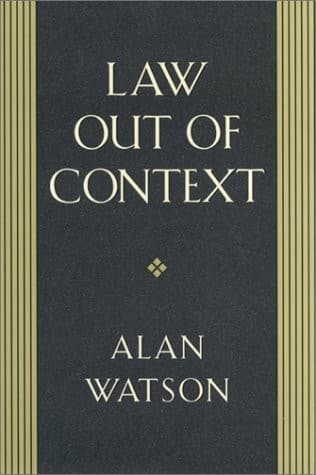 Cover of Law out of context by Alan Watson