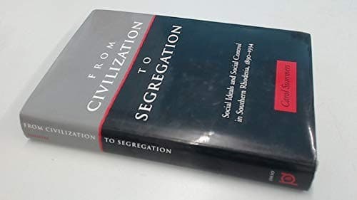 Cover of From civilization to segregation by Carol Summers