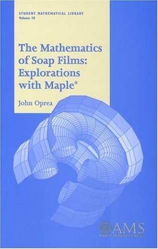 Cover of The mathematics of soap films by John Oprea