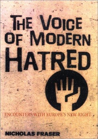 Cover of The Voice of Modern Hatred by Nicholas Fraser