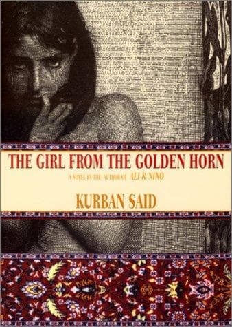 Cover of The Girl From the Golden Horn by Lev Nussimbaum