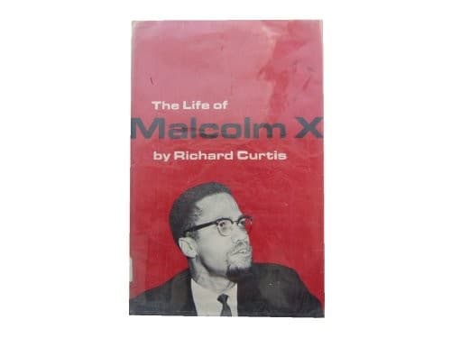 Cover of The life of Malcolm X by Richard Curtis