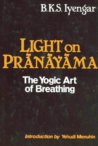 Cover of Light on prāṇāyāma by B. K. S. Iyengar