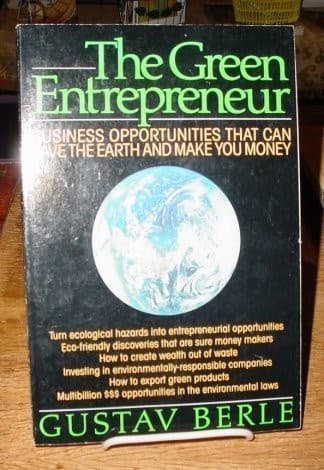 Cover of The green entrepreneur by Gustav Berle