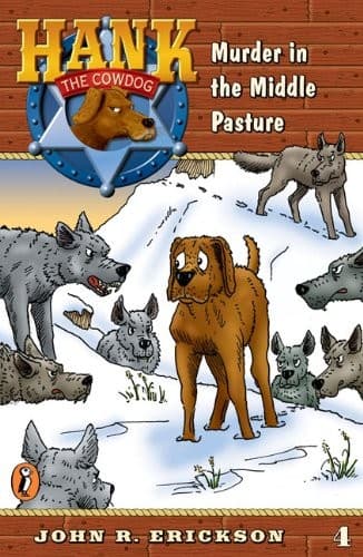 Cover of Murder in the Middle Pasture by John R. Erickson