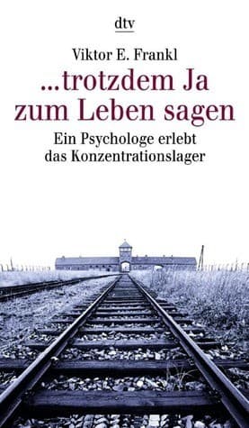 Cover of ... Trotzdem Ja zum Leben sagen by Viktor E. Frankl