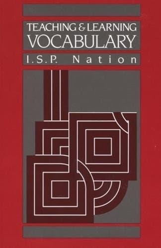 Cover of Teaching and learning vocabulary by I. S. P. Nation