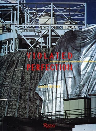 Cover of Violated perfection by Aaron Betsky