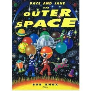 Cover of Dave and Jane in outer space by Bob Knox