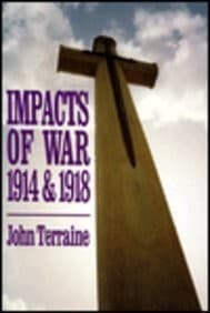 Cover of Impacts of war, 1914 & 1918 by John Terraine