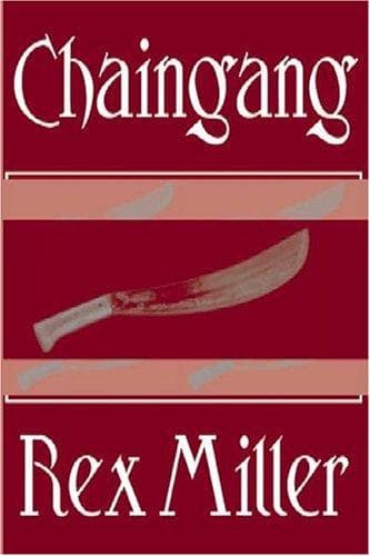 Cover of Chaingang by Rex Miller