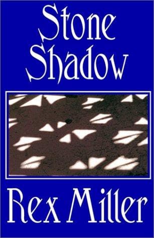 Cover of Stone Shadow by Rex Miller