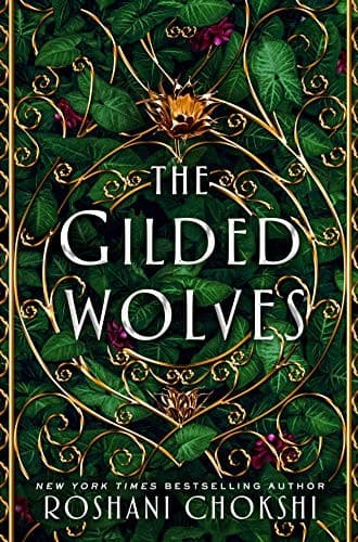 Cover of The Gilded Wolves by Roshani Chokshi