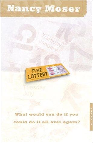 Cover of Time lottery by Nancy Moser