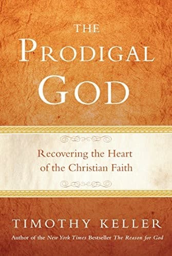 Cover of The prodigal God by Timothy J. Keller