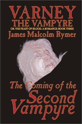 Cover of Varney, the Vampyre by James Malcolm Rymer