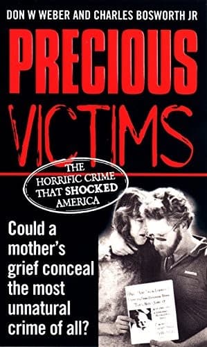 Cover of Precious victims by Don W. Weber