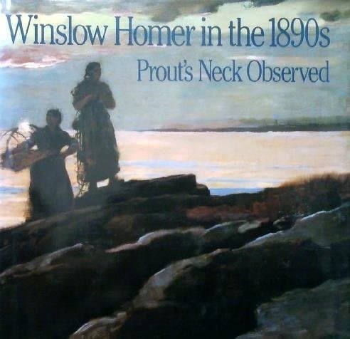 Cover of Winslow Homer in the 1890s by Winslow Homer