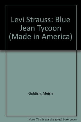 Cover of Levi Strauss by Meish Goldish