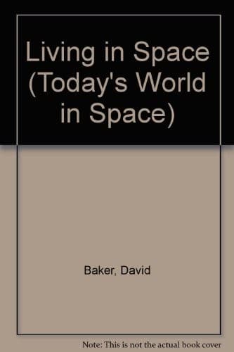 Cover of Living in space by David Baker