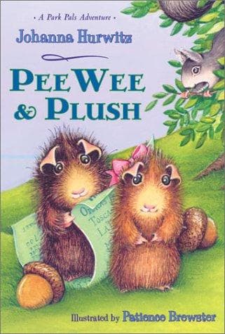 Cover of Peewee and Plush by Johanna Hurwitz