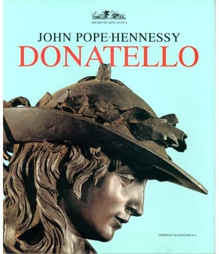 Cover of Donatello by Sir John Wyndham Pope-Hennessy