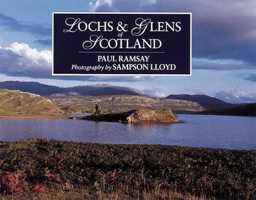 Cover of Lochs & glens of Scotland by Paul Ramsay
