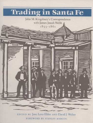 Cover of Trading in Santa Fe by John M. Kingsbury