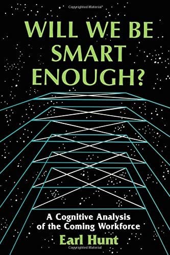 Cover of Will we be smart enough? by Earl B. Hunt