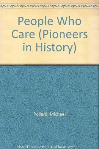 Cover of People who care by Michael Pollard