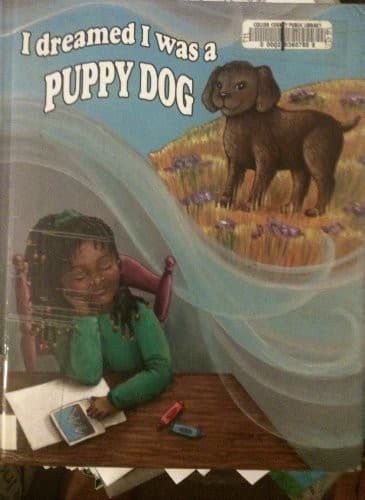 Cover of I dreamed I was--a puppy dog by Debra A. Johnson