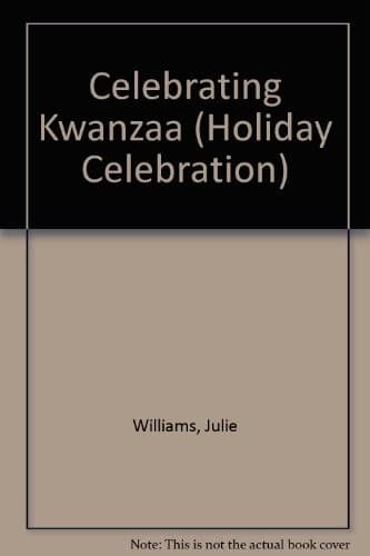 Cover of Celebrating Kwanzaa by Julie Williams