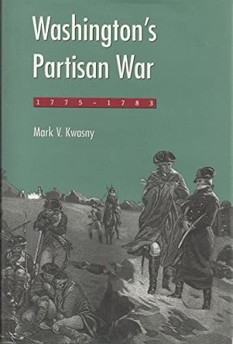 Cover of Washington's partisan war, 1775-1783 by Mark V. Kwasny