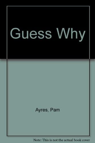 Cover of Guess why by Pam Ayres