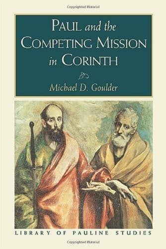 Cover of Paul and the competing mission in Corinth by M. D. Goulder