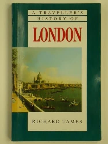 Cover of A traveller's history of London by Richard Tames