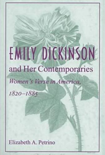 Cover of Emily Dickinson and Her Contemporaries by Elizabeth A. Petrino