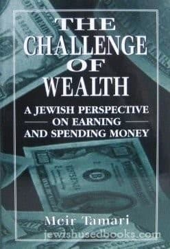 Cover of The challenge of wealth by Meir Tamari