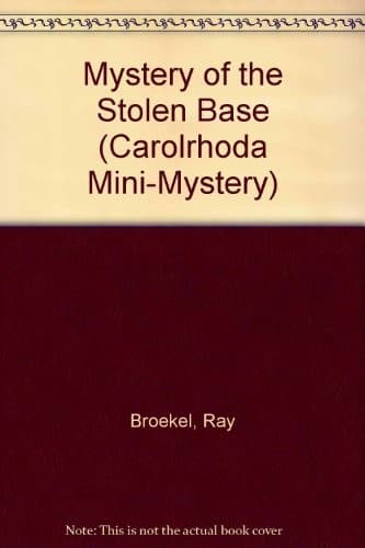 Cover of The mystery of the stolen base by Ray Broekel