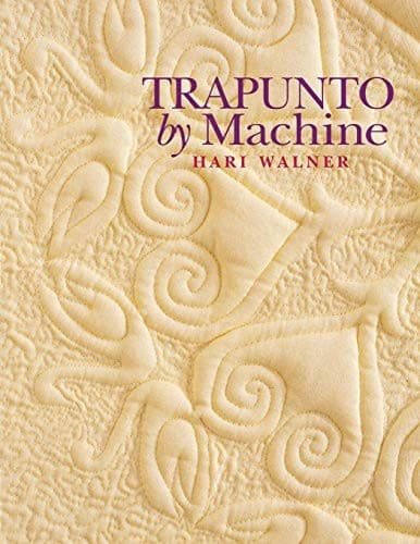 Cover of Trapunto by machine by Hari Walner