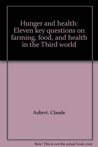 Cover of Hunger and health by Claude Aubert
