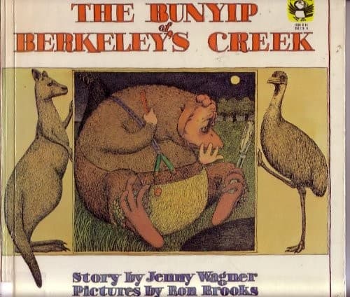 Cover of The bunyip of Berkeley's Creek by Jenny Wagner
