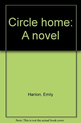 Cover of Circle home by Emily Hanlon