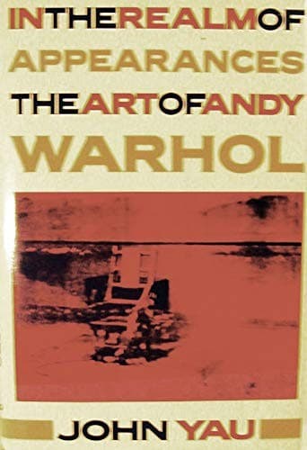 Cover of In the realm of appearances by John Yau