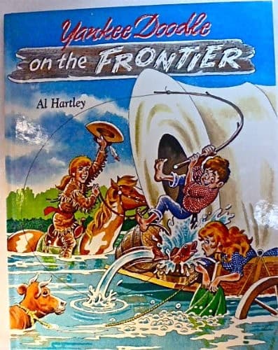 Cover of Yankee Doodle on the frontier by Al Hartley