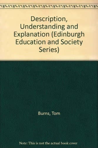 Cover of Description, explanation, and understanding by Tom Burns (undifferentiated)