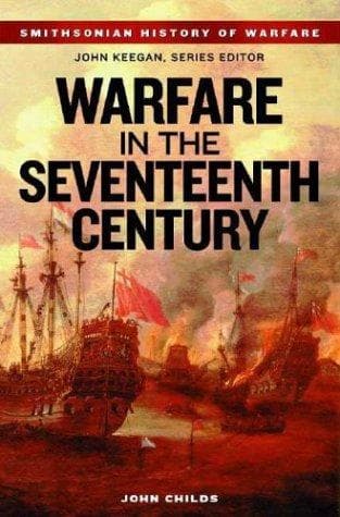 Cover of Warfare in the seventeenth century by John Childs